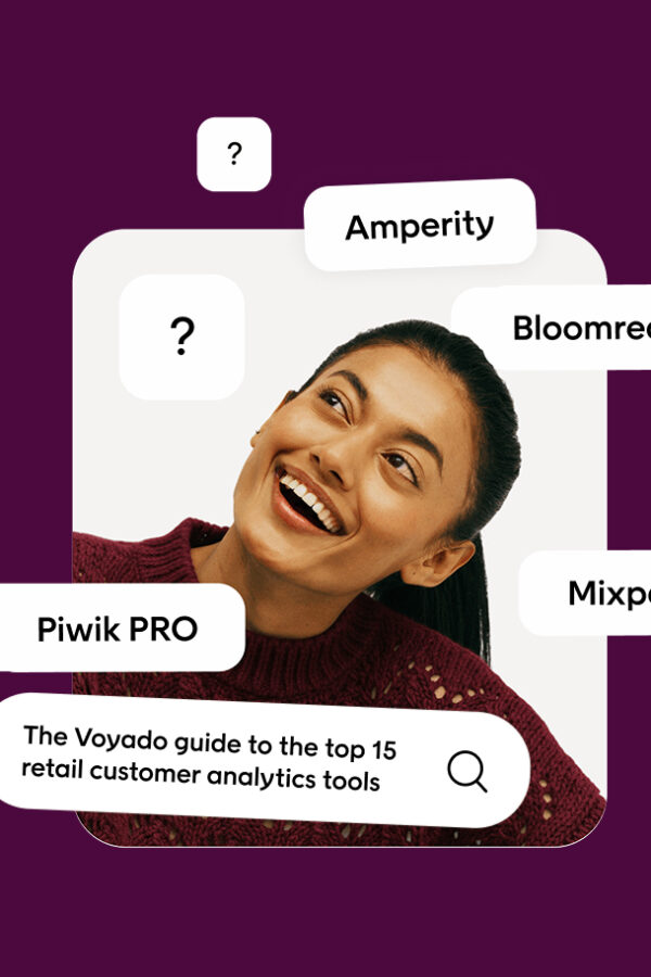 The Voyado guide to the top 15 retail customer analytics tools (1)