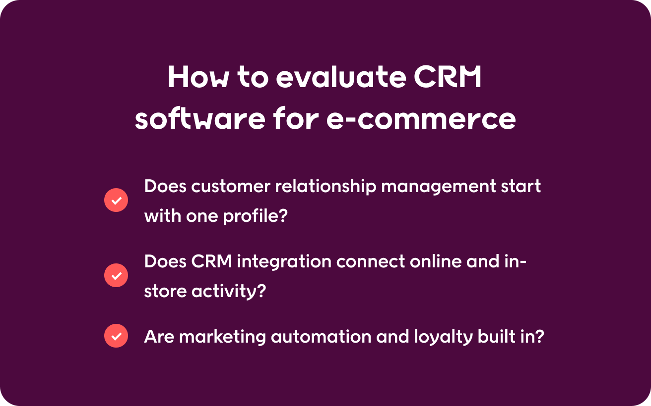 How to evaluate CRM software for e-commerce