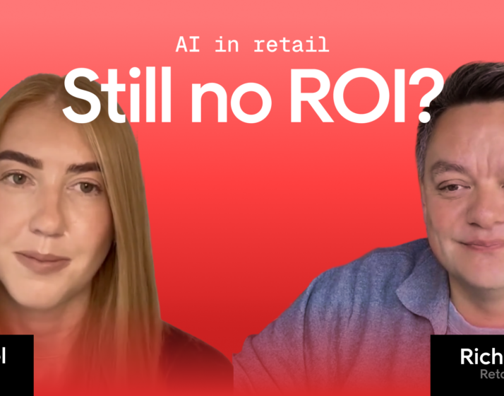 AI in Retail. Still no ROI?